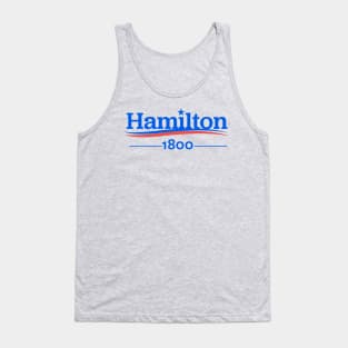 HAMILTON Shirt, Hamilton Musical, ALEXANDER Hamilton, Hamilton 1800, Aaron Burr, Election of 1800 Tank Top